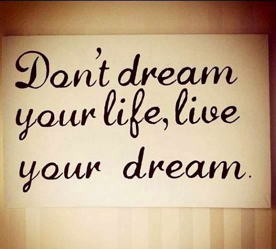 35  Best Dream Quotes For You