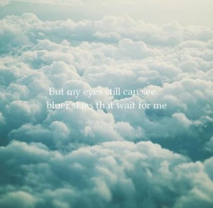 My Eyes life quotes tumblr