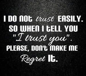 Beautiful Trust and Regret Quotes