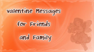 valentine message friends and family